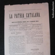 Otros Artículos de Coleccionismo en Papel: VALLS-LA PATRIA CATALANA-NUMERO 1-21 OCTUBRE 1880-REVISTA ANTIGA-VER FOTOS-(V-22.811)