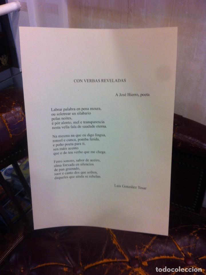 Outros artigos de papel: POEMA DE LUIS GONZ&Aacute;LEZ TOSAR. MEDIDAS: 42 X 30Cm. HOMENAJE A JOS&Eacute; HIERRO, 1999, FERROL