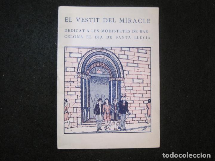Collectionnisme Papier divers: EL VESTIT DEL MIRACLE-DEDICAT A LES MODISTES DE BARCELONA-DIADA DE SANTA LLUCIA-VER FOTOS-(K-3396)