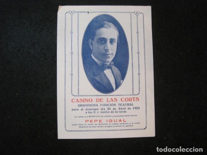 Otros art&iacute;culos de coleccionismo en papel: BARCELONA-CASINO DE LAS CORTS-PROGRAMA ABRIL 1922-PEPE IGUAL-VER FOTOS-(K-3414)