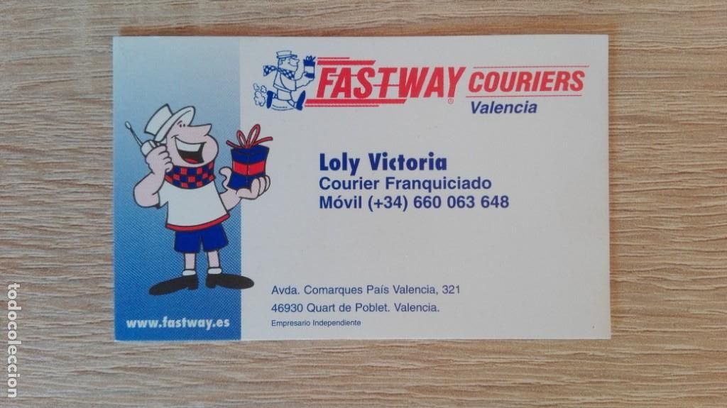 Sammelleidenschaft Andere Papierartikel: TARJETA DE VISITA DE FASTWAY COURIERS DE QUART DE POBLET ( VAL&Egrave;NCIA )-A&Ntilde;O 2008.