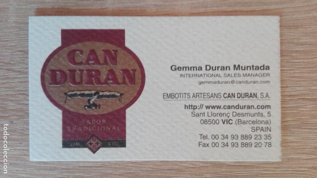 Sammelleidenschaft Andere Papierartikel: TARJETA DE VISITA DE EMBOTITS ARTESANS CAN DURAN S.A. DE VIC (BARCELONA )-INT.SALES MAN.-A&Ntilde;O 1999.