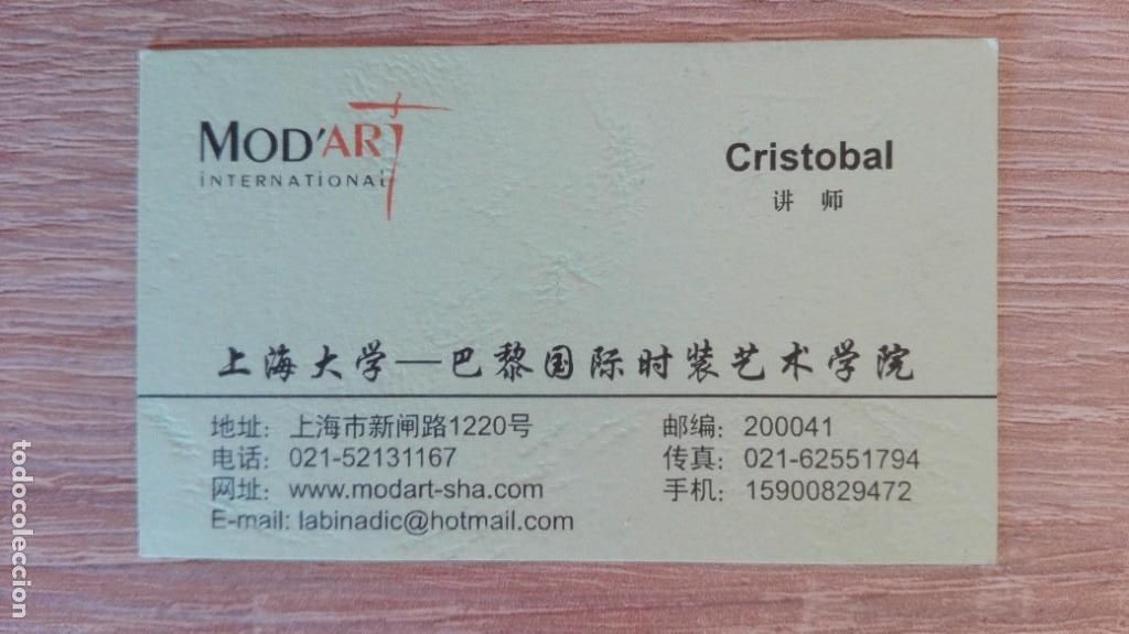 Sammelleidenschaft Andere Papierartikel: TARJETA DE VISITA DE MOD'ART INTERNATIONAL-SHANGAI ( CHINA )-PROFESSOR-A&Ntilde;O 2011.