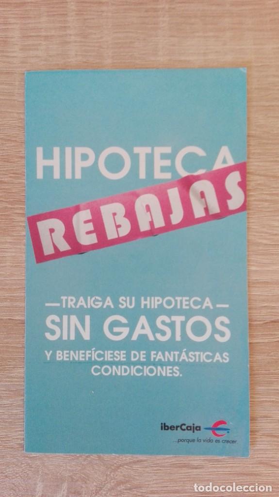 Collectionnisme Papier divers: FOLLETO PUBLICITARIO HIPOTECA SIN GASTOS-REBAJAS DE IBERCAJA-A&Ntilde;O 2009.