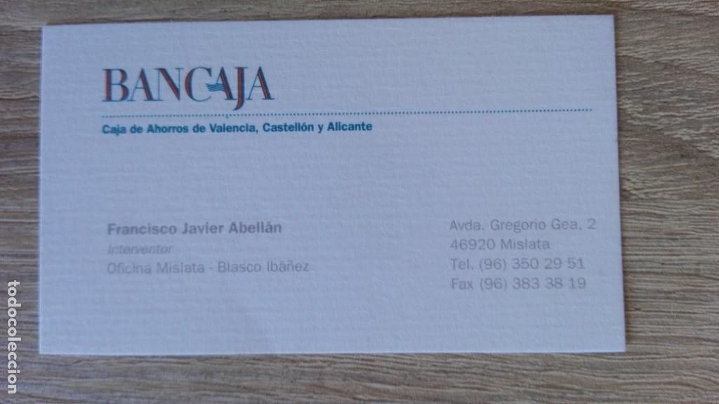 Sammelleidenschaft Andere Papierartikel: TARJETA VISITA BANCAJA-CAJA DE AHORROS DE VAL&Egrave;NCIA, CASTELL&Oacute;N Y ALICANTE-INTERVENTOR-A&Ntilde;OS 90.