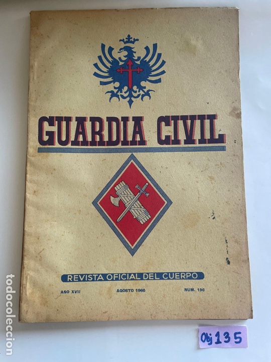 Otros Art&iacute;culos de Coleccionismo en Papel: Revistas guardia civil revista oficial del cuerpo