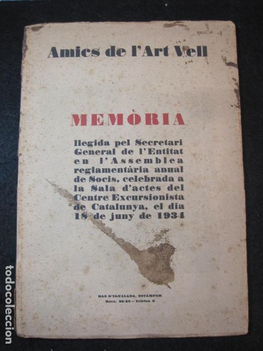 Otros art&iacute;culos de coleccionismo en papel: AMICS DE L'ART VELL-MEMORIA-CENTRE EXCURSIONISTA CATALUNYA 1934-BAS D'IGUALADA-VER FOTOS-(K-3592)