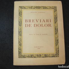 Otros Artículos de Coleccionismo en Papel: MIQUEL SAPERAS-BREVIARI DE DOLOR-ORLES DE JOAN G. JUNCEDA-LIBRO-VER FOTOS-(K-3595)