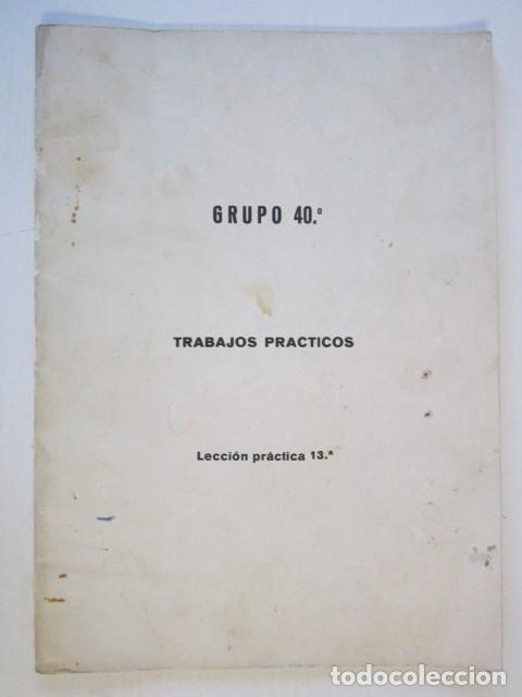Otros Art&iacute;culos de Coleccionismo en Papel: ANTIGUO LIBRITO SOBRE TRABAJOS PRACTICOS DE RADIO LECCION 40