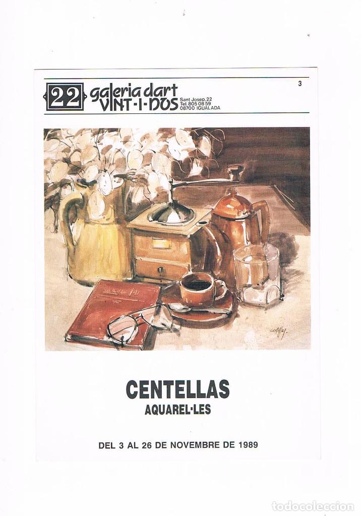 Outros artigos de papel: Folleto exposicion pintura Centellas aquarel les galeria dart vint i dos Igualada noviembre 1989 **