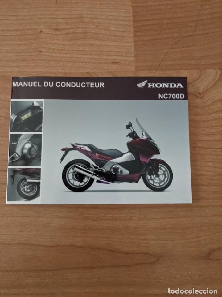 Otros Art&iacute;culos de Coleccionismo en Papel: MANUEL DU CONDUCTEUR HONDA NC700D