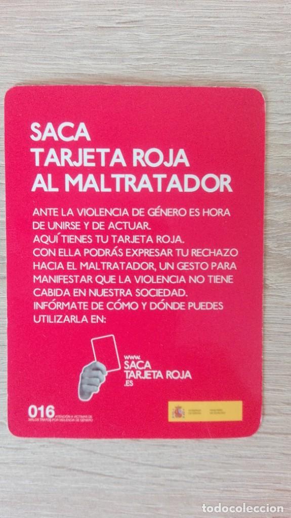Sammelleidenschaft Andere Papierartikel: TARJETA ROJA-SACA TARJETA ROJA AL MALTRATADOR-CAMPA&Ntilde;A INST.CONTRA LA VIOL&Eacute;NCIA G&Eacute;NERO-A&Ntilde;O 2010.