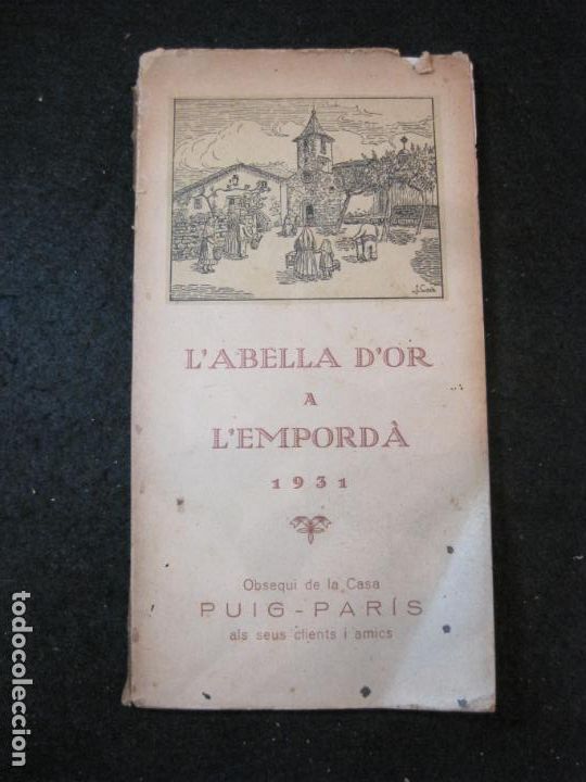 Collectionnisme Papier divers: L'ABELLA D'OR A L'EMPORDA-ANY 1931-VER FOTOS-(K-3901)