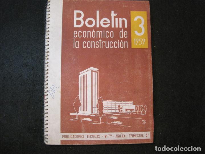 Collectionnisme Papier divers: BOLETIN ECONOMICO DE LA CONSTRUCCION-A&Ntilde;O 1959-VER FOTOS-(K-3942)