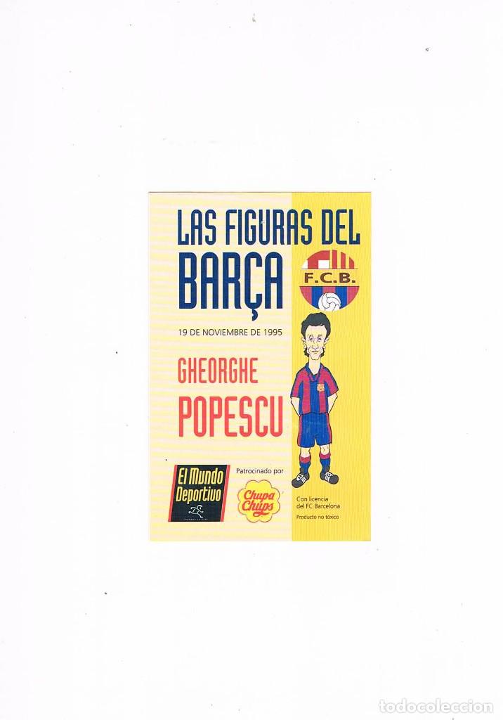 Otros Art&iacute;culos de Coleccionismo en Papel: Tarjeta las figuras del Bar&ccedil;a el mundo deportivo Chupa Chups 1995 F C Barcelona Popescu