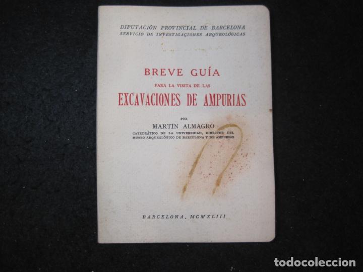 Collectionnisme Papier divers: BREVE GUIA PARA LA VISITA DE LAS EXCAVACIONES DE AMPURIAS-A&Ntilde;O 1943-VER FOTOS-(K-4028)