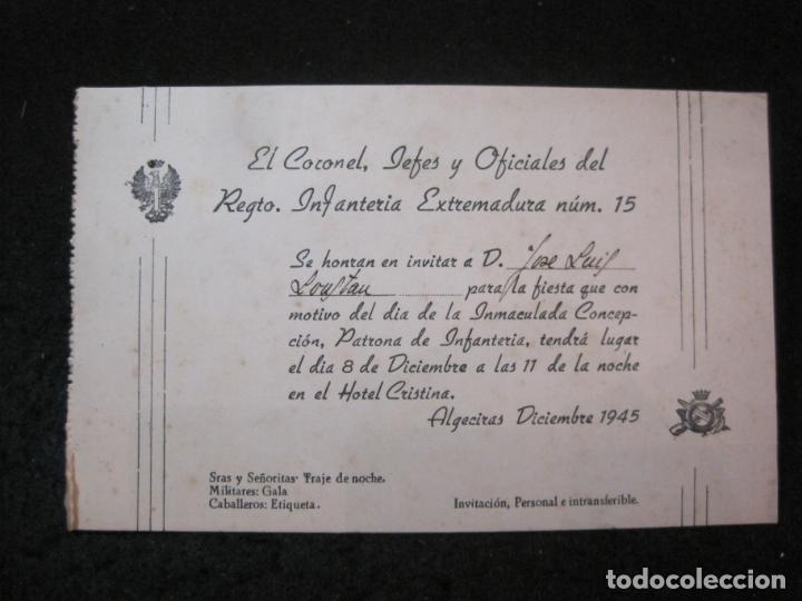 Otros Art&iacute;culos de Coleccionismo en Papel: ALGECIRAS-CORONEL, JEFES Y OFICIALES DEL REGTO INFANTERIA EXTREMADURA-INVITACION-VER FOTOS-(K-4034)