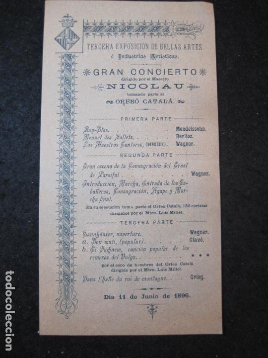 Collectionnisme Papier divers: TERCERA EXPOSICION BELLAS ARTES-ORFEO CATALA-A&Ntilde;O 1896-PROGRAMA ANTIGUO-VER FOTOS-(K-4047)