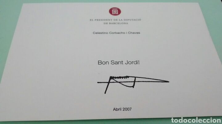 Otros Art&iacute;culos de Coleccionismo en Papel: FELICITACION SANT JORDI 2007 DEL PRESIDENTE DE LA DIPUTACION DE BARCELONA CELESTINO CORBACHO