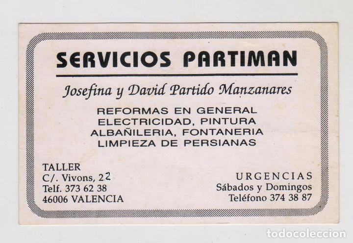 Altri oggetti di carta: TARJETA - SERVICIOS PARTIMAN - REFORMAS EN GENERAL - VALENCIA - BUEN ESTADO