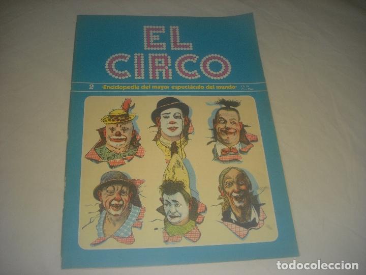 Collectionnisme Papier divers: EL CIRCO N. 2 , FASCICULO DE LA ENCICLOPEDIA.