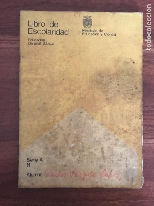 Paper Collecting Others: Libro de Escolaridad, Ministerio de Educaci&oacute;n y Ciencia, 1975.