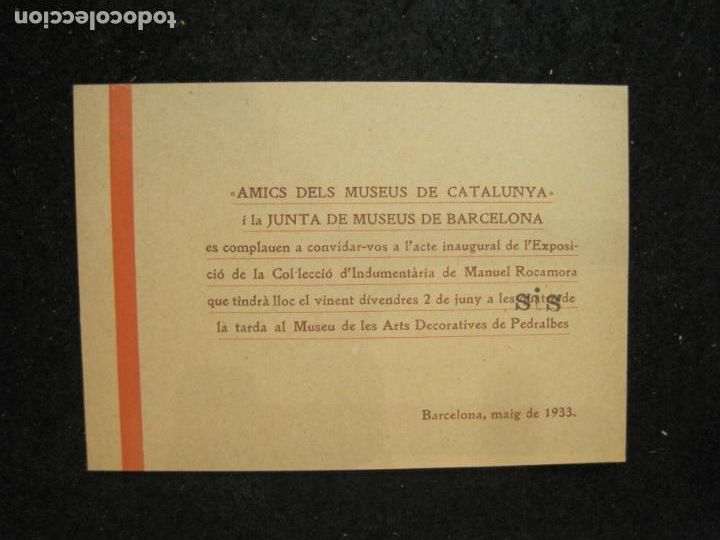 Sammelleidenschaft Andere Papierartikel: BARCELONA-AMICS DELS MUSEUS CATALUNYA-INVITACIO EXPOSICIO INDUMENTARIA-ANY 1933-VER FOTOS-(84.104)