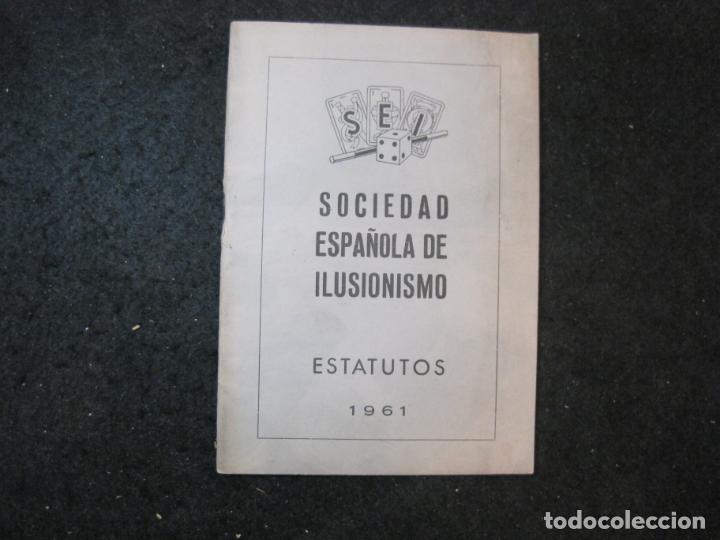 Sammelleidenschaft Andere Papierartikel: SOCIEDAD ESPA&Ntilde;OLA DE ILUSIONISMO-ESTATUTOS-A&Ntilde;O 1961-VER FOTOS-(K-4194)