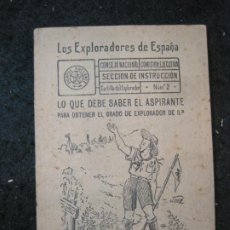 Otros Artículos de Coleccionismo en Papel: LOS EXPLORADORES DE ESPAÑA-LO QUE DEBE SABER ASPIRANTE-CARTILLA EXPLORADOR Nº 2-VER FOTOS-(K-4200)