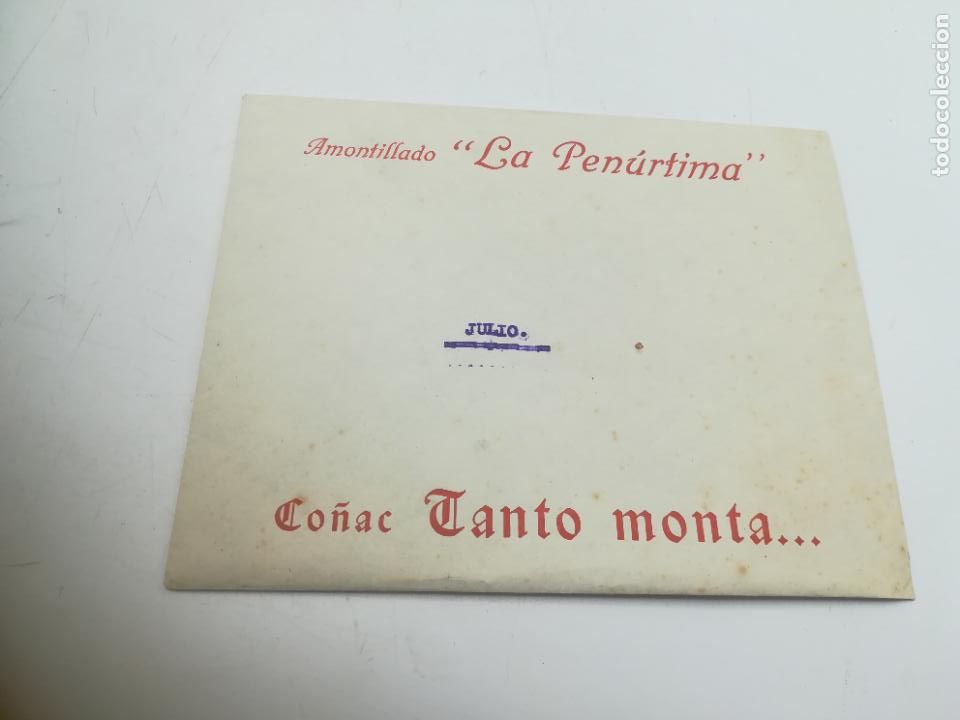 Collectionnisme Papier divers: SOBRE CON PUBLICIDAD AMONTILLADO 'LA PENURTIMA'. CO&Ntilde;AC TANTO MONTA... VER