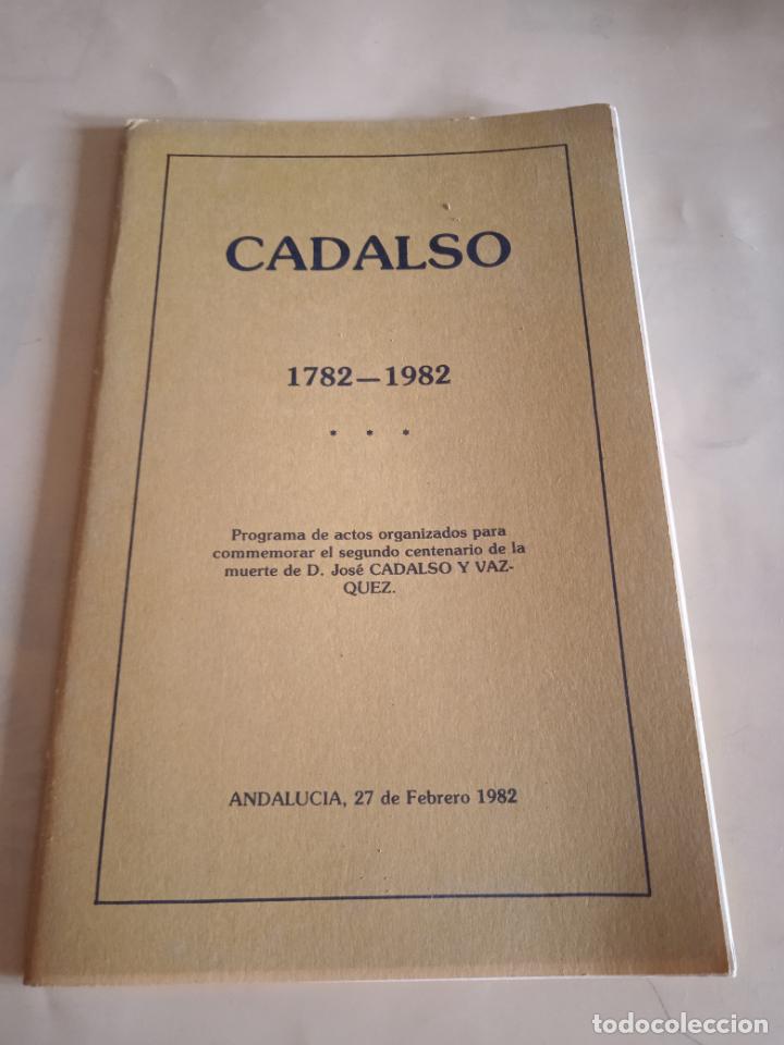 Collectionnisme Papier divers: CADALSO. 1782-1982. PROGRAMA DE ACTOS ORGANIZADOS PARA CONMEMORAR EL II CENTENARIO DE SU MUERTE