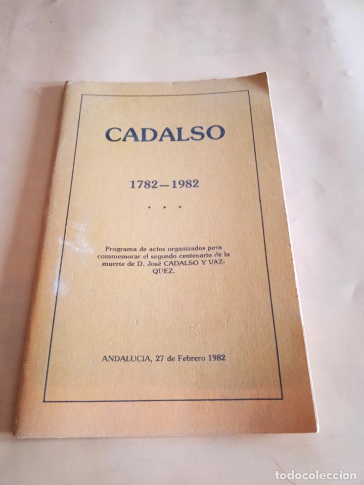Collectionnisme Papier divers: CADALSO. 1782-1982. PROGRAMA DE ACTOS ORGANIZADOS PARA CONMEMORAR EL II CENTENARIO DE SU MUERTE