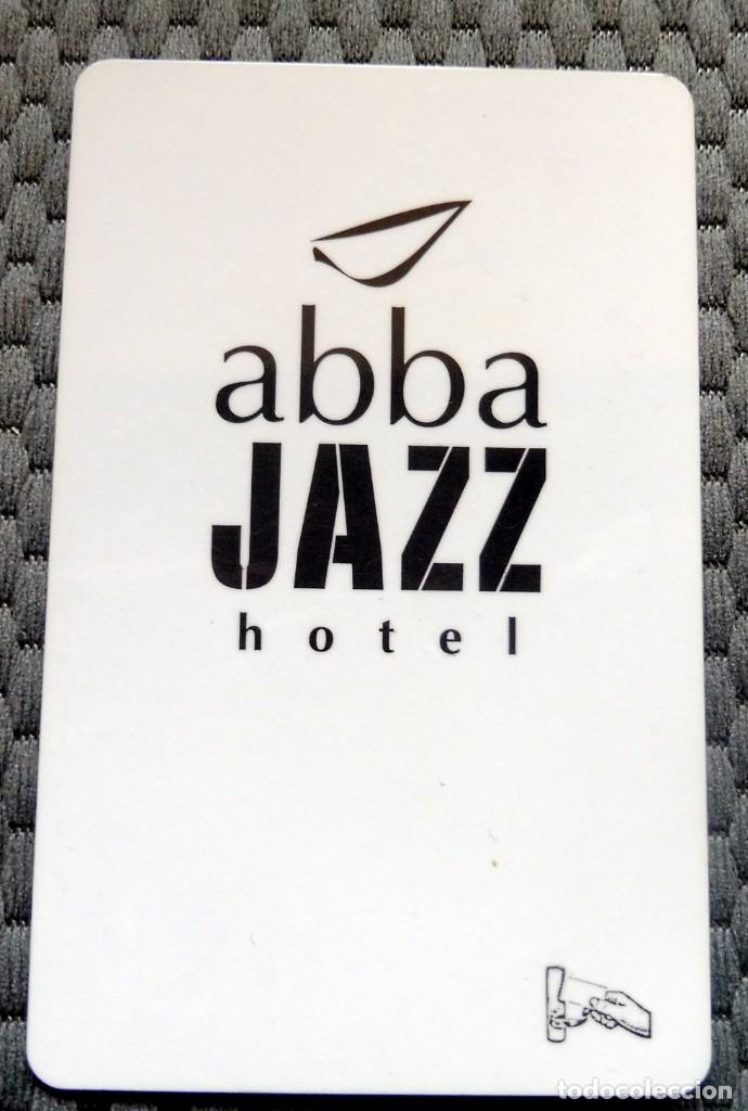 Otros Art&iacute;culos de Coleccionismo en Papel: TARJETA M&Aacute;GNETICA - LLAVE HOTEL - ABBA JAZZ HOTEL