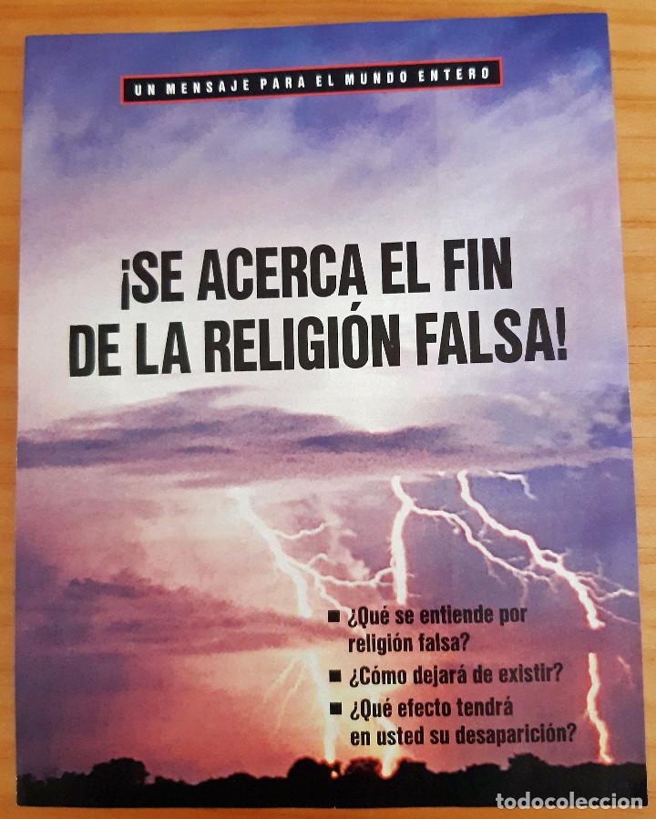 Otros art&iacute;culos de coleccionismo en papel: &iexcl;SE ACERCA EL FIN DE LA RELIGI&Oacute;N FALSA! - FOLLETO - PERFECTO ESTADO