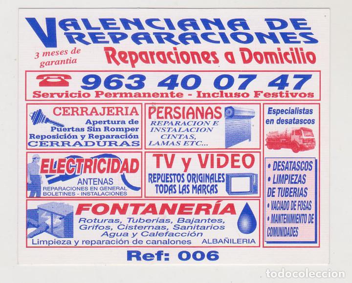 Sammelleidenschaft Andere Papierartikel: VALENCIANA DE REPARACIONES - REPARACIONES A DOMICILIO - PERFECTO ESTADO