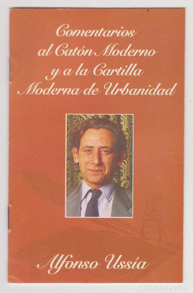 Otros art&iacute;culos de coleccionismo en papel: COMENTARIOS AL CAT&Oacute;N MODERNO Y A LA CARTILLA MODERNA DE URBANIDAD - ALFONSO USS&Iacute;A - PERFECTO ESTADO