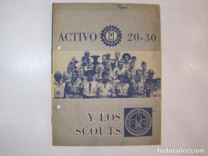 Collectionnisme Papier divers: ACTIVO 20 30 INTERNACIONAL Y LOS SCOUTS-EDITORIAL SCOUT INTERAMERICANA-VER FOTOS-(K-4536)