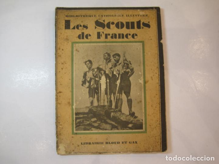 Otros art&iacute;culos de coleccionismo en papel: LES SCOUTS DE FRANCE-BIBLIOTHEQUE CATHOLIQUE ILLUSTREE-LIBRO MUY ILUSTRADO-VER FOTOS-(K-4552)