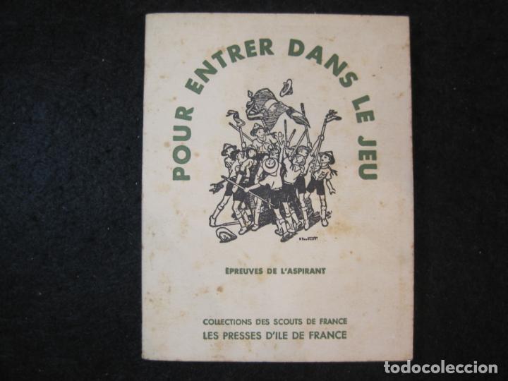 Sammelleidenschaft Andere Papierartikel: POUR ENTRER DANS LE JEU-EPREUVES DE L'ASPIRANT-SCOUTS FRANCE-ILUSTRADO-ESCULTISMO-VER FOTOS-(K-4590)