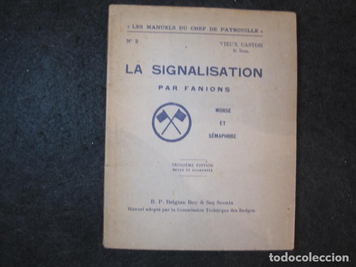 Otros art&iacute;culos de coleccionismo en papel: MANUELS DU CHEF DE PATROUILLE-LA SIGNALISATION PAR FANIONS-SCOUTS-ESCULTISMO-VER FOTOS-(K-4594)