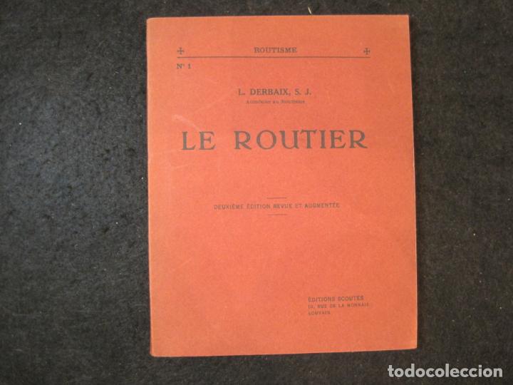 Otros art&iacute;culos de coleccionismo en papel: ROUTISME-N&ordm;1-L.DERBAIX-LE ROUTIER-SCOUTS-ESCULTISMO-VER FOTOS-(K-4595)