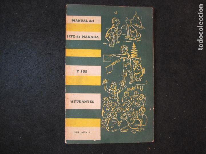 Otros art&iacute;culos de coleccionismo en papel: MANUAL DEL JEFE DE MANADA Y SUS AYUDANTES-VOLUMEN I-SCOUTS-ESCULTISMO-VER FOTOS-(K-4606)