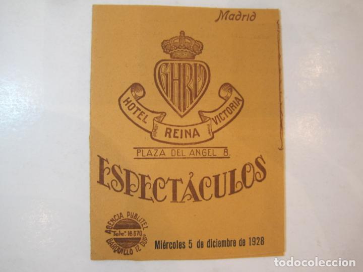 Outros artigos de papel: MADRID-HOTEL REINA VICTORIA-ESPECTACULOS-A&Ntilde;O 1928-PUBLICIDAD ANTIGUA-VER FOTOS-(K-4641)