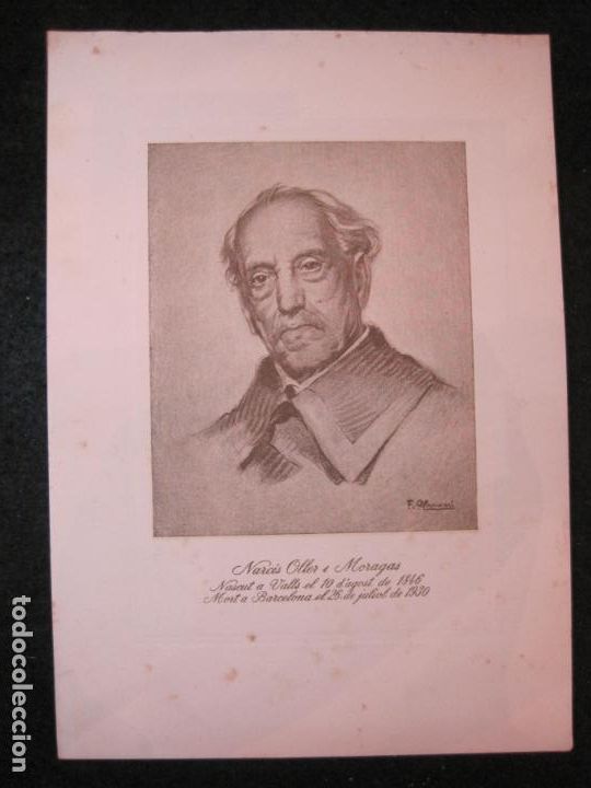 Outros artigos de papel: NARCIS OLLER I MORAGAS-NASCUT A VALLS 1846-MORT A BARCELONA 1930-VER FOTOS-(K-4690)