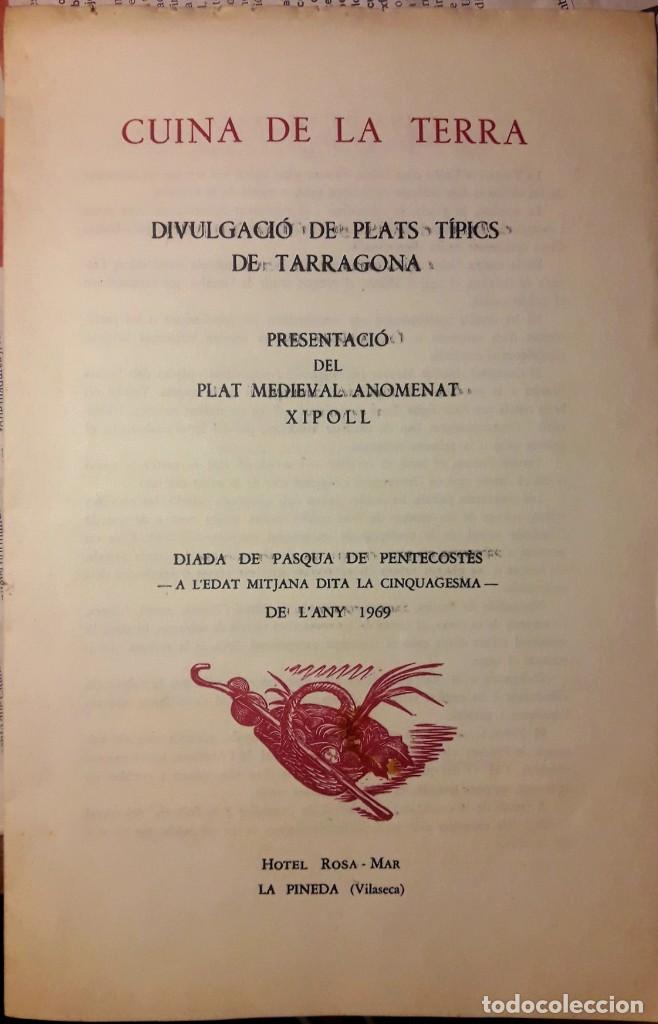 Otros art&iacute;culos de coleccionismo en papel: TARRAGONA. GASTRONOM&Iacute;A. MEN&Uacute; Y TEXTO SOBRE PLATOS MEDIEVALES. DEDICADO