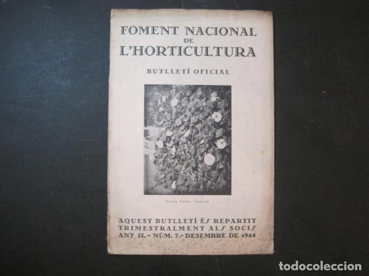 Outros artigos de papel: FOMENT NACIONAL DE L'HORTICULTURA-BUTLLETI OFICIAL-DESEMBRE 1924-VER FOTOS-(K-4710)