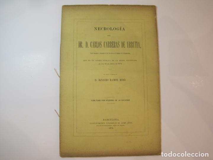Otros art&iacute;culos de coleccionismo en papel: NECROLOGIA DEL DR CARLOS CARRETRAS DE URRUTIA-A&Ntilde;O 1874-VER FOTOS-(K-4763)