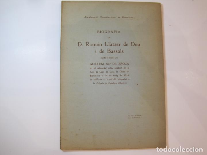 Otros art&iacute;culos de coleccionismo en papel: AJUNTAMENT BARCELONA-BIOGRAFIA DE RAMON LLATZER DE DOU I DE BASSOLS-ANY 1916-VER FOTOS-(K-4764)