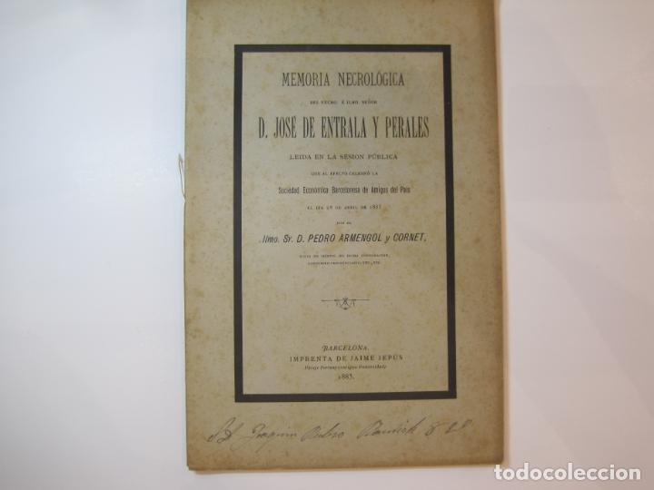 Sammelleidenschaft Andere Papierartikel: MEMORIA NECROLOGICA JOSE DE ENTRALA Y PERALES-A&Ntilde;O 1883-FIRMADO POR SU AUTOR-VER FOTOS-(K-4774)