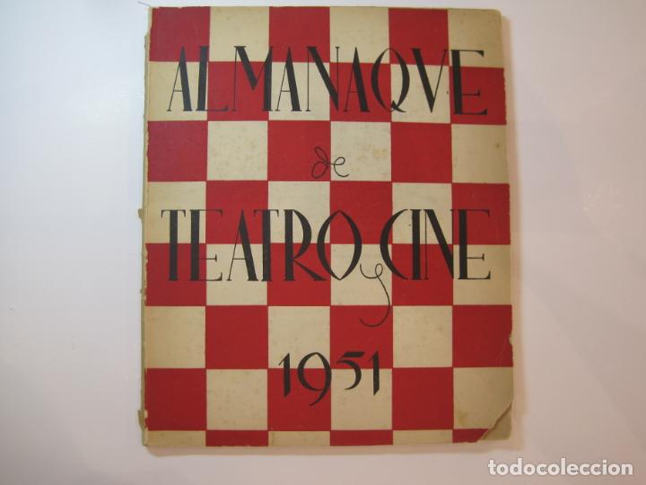 Paper Collecting Others: ALMANAQUE DE TEATRO Y CINE-A&Ntilde;O 1951-VER FOTOS-(V-23.061)